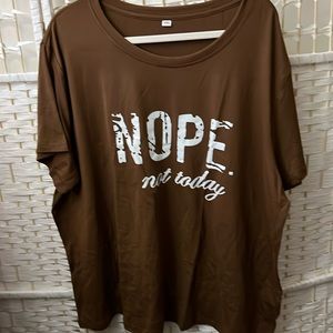 NEW Nope Not Today' Cute Graphic Tee S/3X